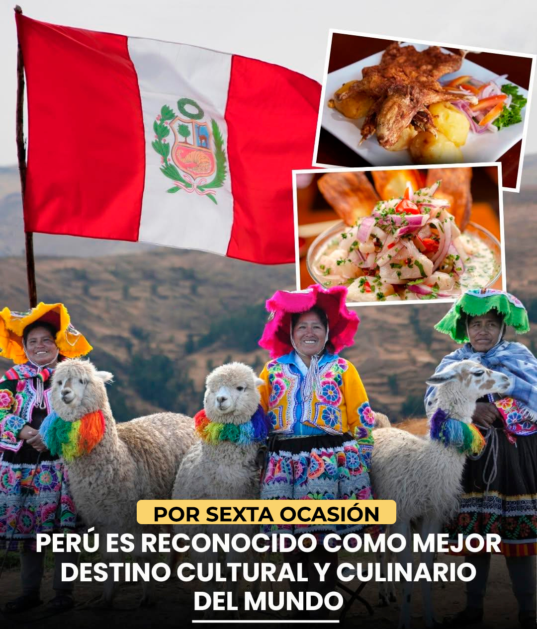 PERU ARRASA EN LOS WORLD TRAVEL AWARDS