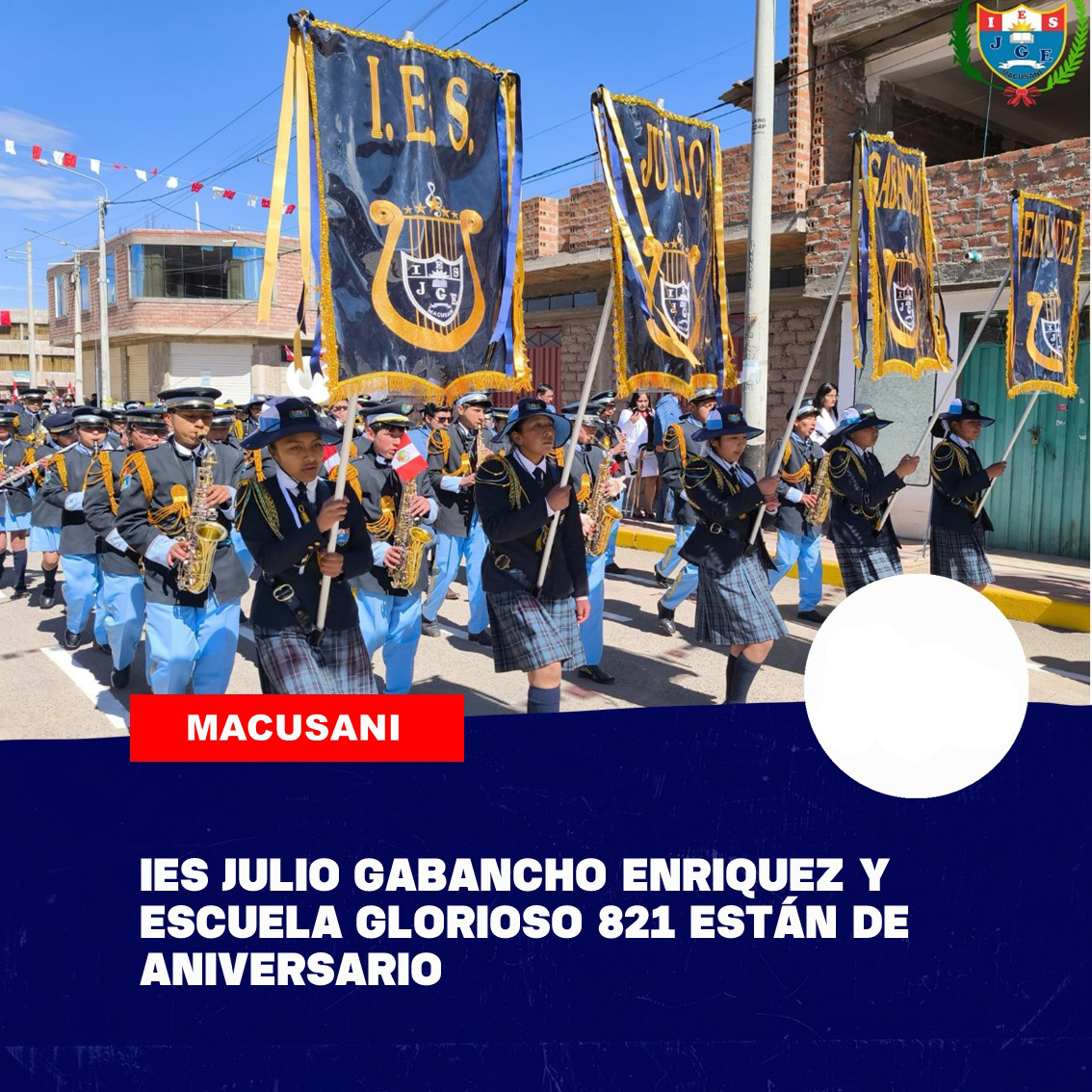 IES JULIO GABANCHO ENRIQUEZ Y ESCUELA GLORIOSO 821 ESTÁN DE ANIVERSARIO